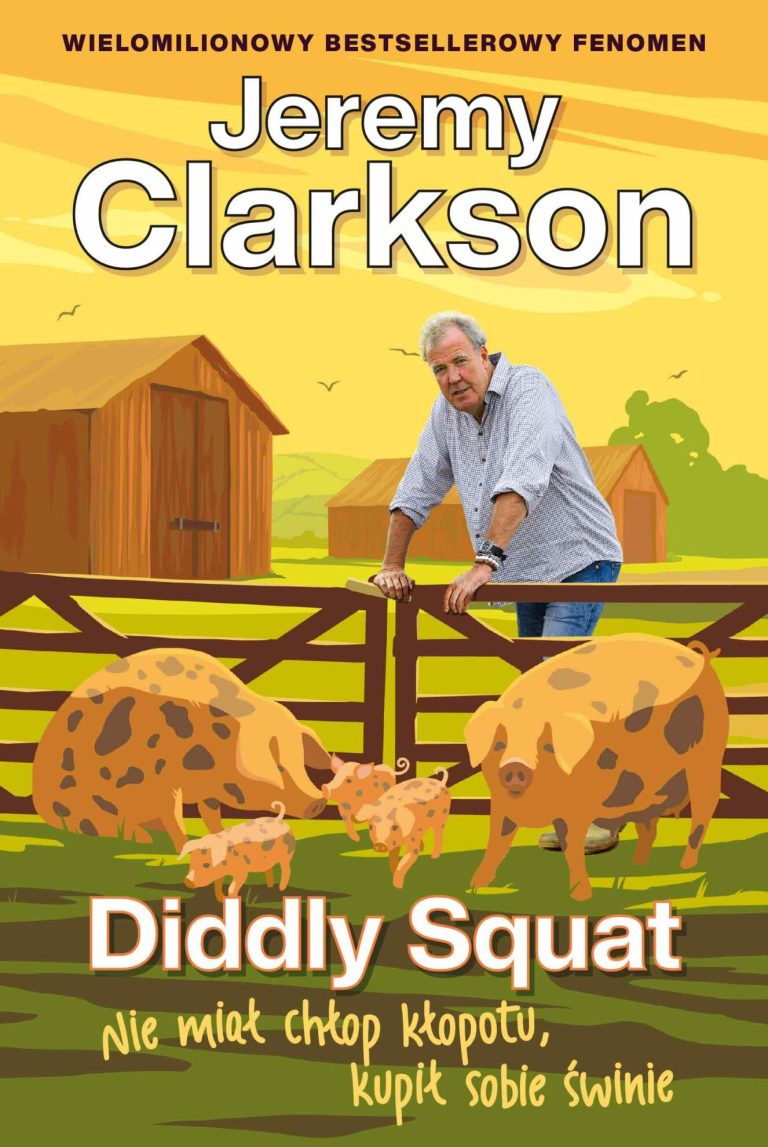 Jeremy Clarkson – Diddly Squat. Nie miał chłop kłopotu, kupił sobie świnie
