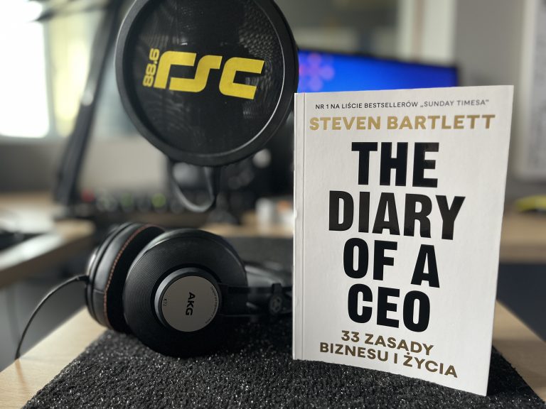 Steven Bartlett – The Diary of a CEO. 33 zasady biznesu i życia